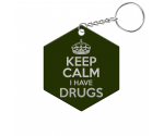 Keep Calm I Have Drugs Hexagon Keychain Keep Calm I Have Drugs Hexagon Keychain